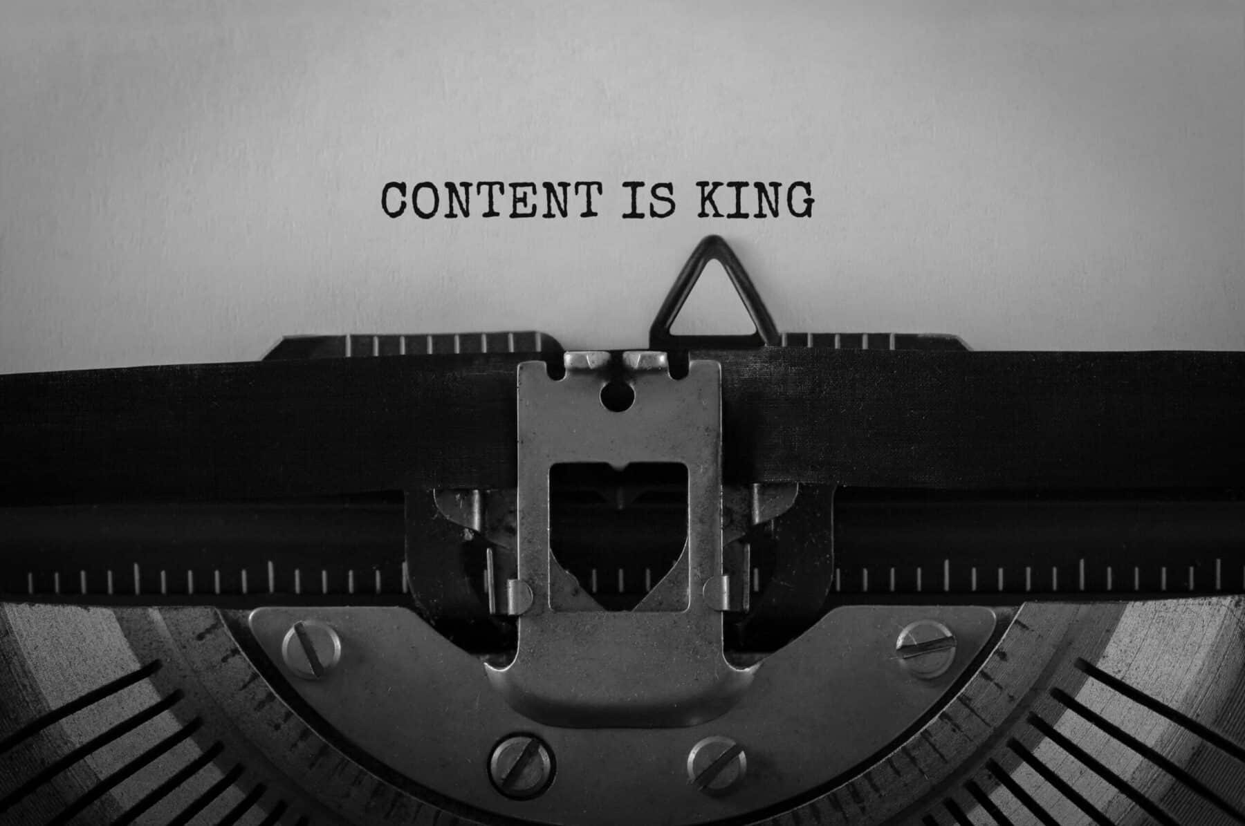 Text Content is King typed on retro typewriter AdobeStock 144638756 scaled